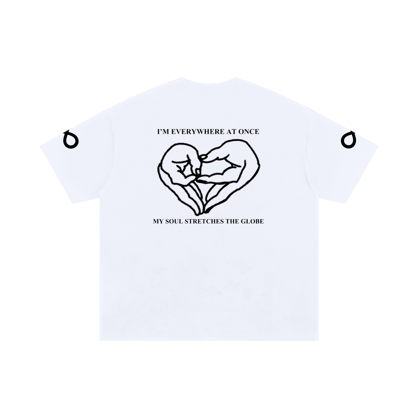 "MY SOUL STRETCHES THE GLOBE" T-Shirt